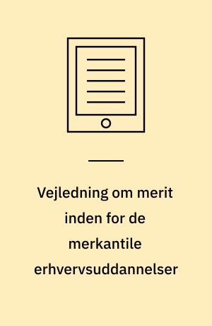 Vejledning om merit inden for de merkantile erhvervsuddannelser