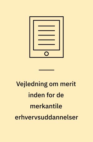 Vejledning om merit inden for de merkantile erhvervsuddannelser