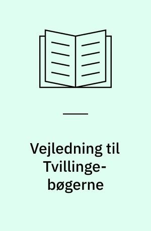 Vejledning til Tvillinge-bøgerne
