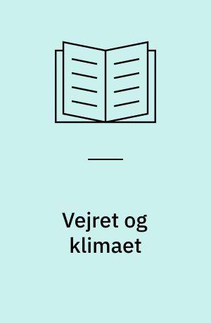 Vejret og klimaet