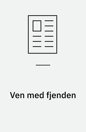 Ven med fjenden
