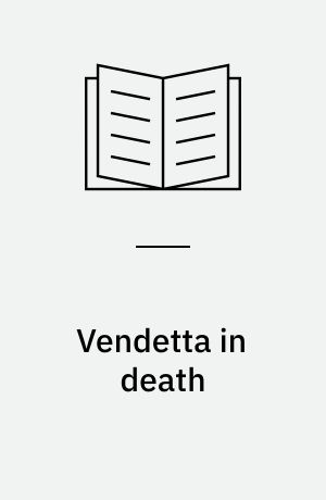 Vendetta in death