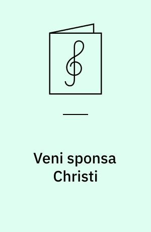 Veni sponsa Christi : antifona
