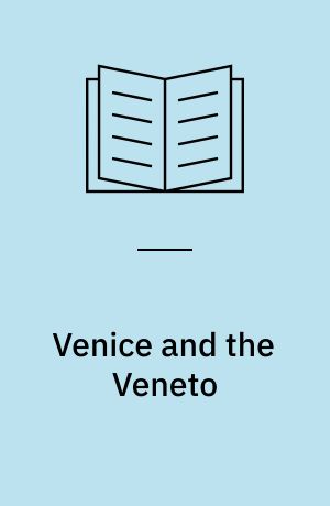 Venice and the Veneto