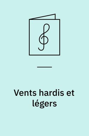 Vents hardis et légers