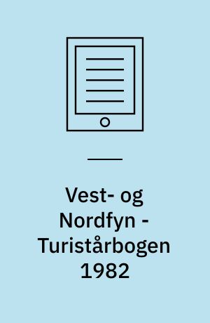Vest- og Nordfyn - Turistårbogen 1982