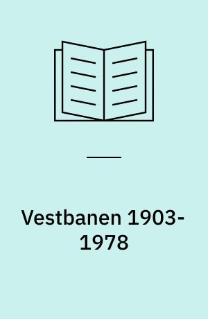 Vestbanen 1903-1978