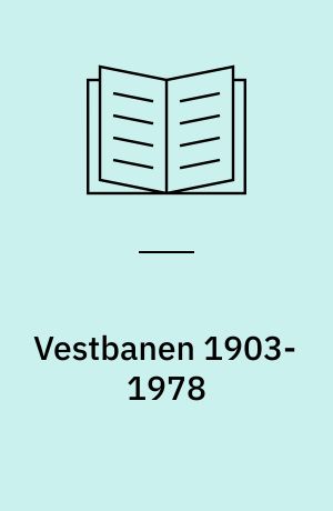 Vestbanen 1903-1978