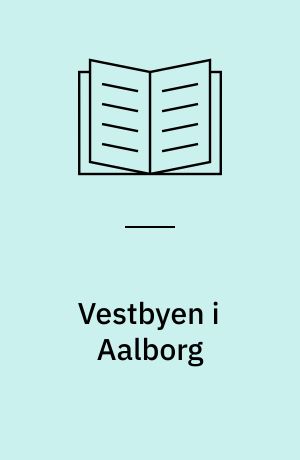 Vestbyen i Aalborg