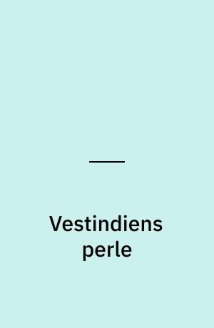 Vestindiens perle