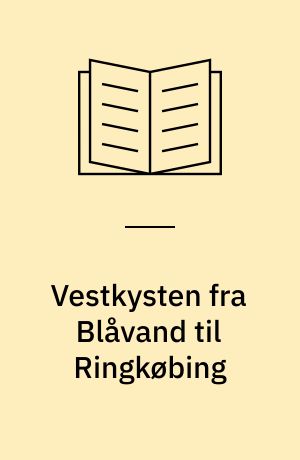 Vestkysten fra Blåvand til Ringkøbing