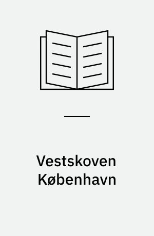 Vestskoven København