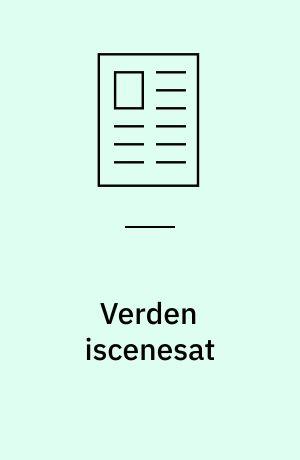 Verden iscenesat