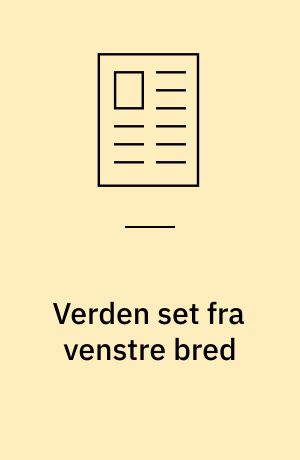 Verden set fra venstre bred : Agnès varda og Rive gauche-gruppen