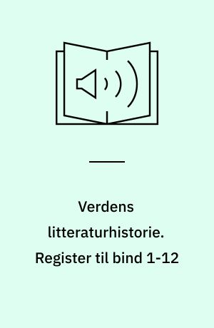 Verdens litteraturhistorie. Register til bind 1-12