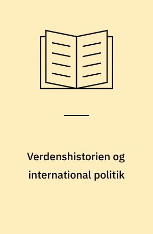 Verdenshistorien og international politik