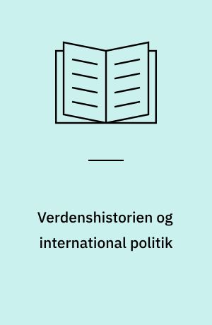 Verdenshistorien og international politik
