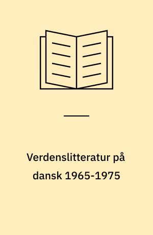 Verdenslitteratur på dansk 1965-1975