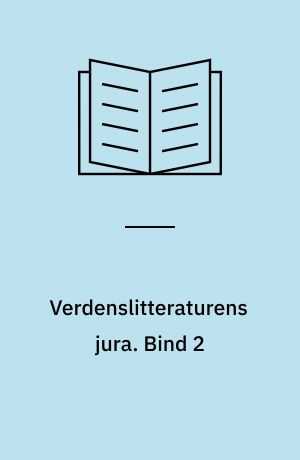 Verdenslitteraturens jura. Bind 2