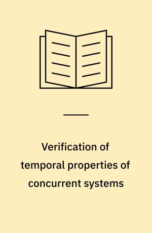 Verification of temporal properties of concurrent systems