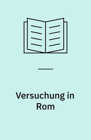 Versuchung in Rom