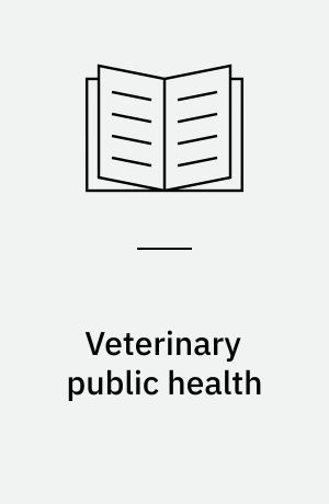 Veterinary public health : Australia & New Zealand : a workshop for veterinarians, 1991 : venues: North Head Quarantine Station, North Head Sydney, World Trade Centre, Melbourne