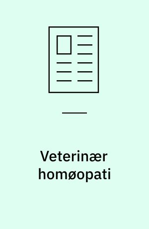 Veterinær homøopati : historie, udbredelse og litteratur