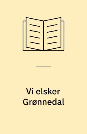 Vi elsker Grønnedal