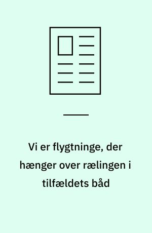 Vi er flygtninge, der hænger over rælingen i tilfældets båd : bogstavelighed og metaforik i Morten Søndergaards digtsuite "Landskaber"