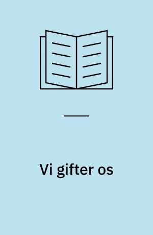 Vi gifter os