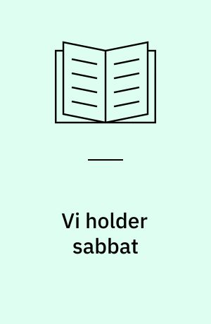 Vi holder sabbat