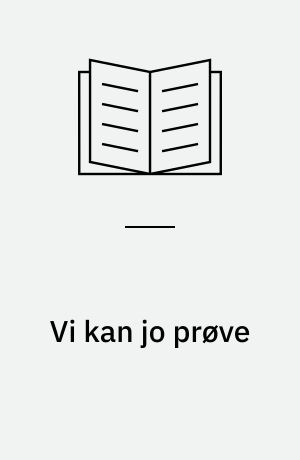 Vi kan jo prøve : evaluering i specialundervisningen - god praksis