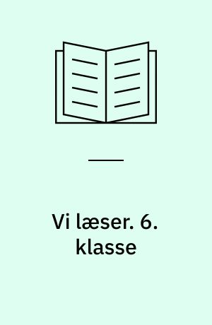 Vi læser. 6. klasse