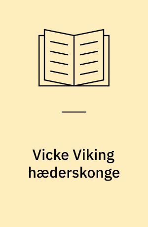 Vicke Viking hæderskonge