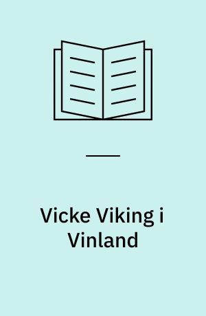 Vicke Viking i Vinland