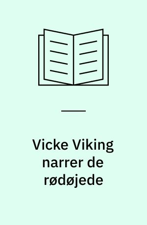 Vicke Viking narrer de rødøjede