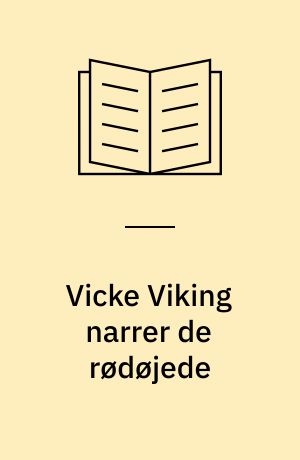 Vicke Viking narrer de rødøjede