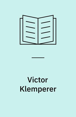 Victor Klemperer : im Kern ein deutsches Gewächs