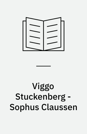 Viggo Stuckenberg - Sophus Claussen : en brevvexling