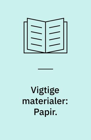 Vigtige materialer: Papir.