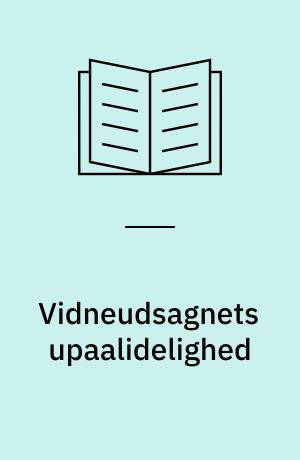 Vidneudsagnets upaalidelighed