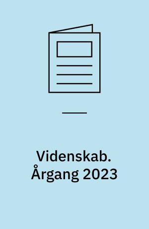 Videnskab : årets største nyheder. Årgang 2023