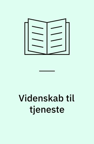 Videnskab til tjeneste