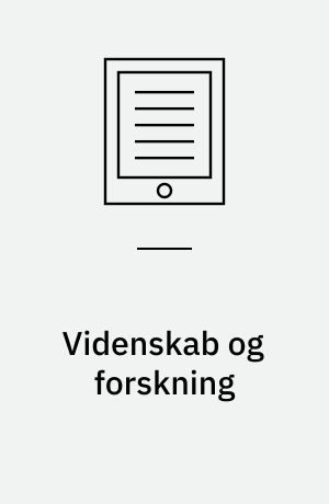 Videnskab og forskning : en lærebog til professionsuddannelser