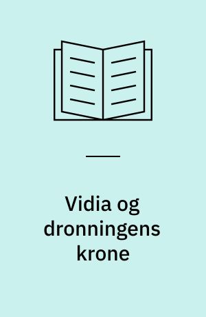 Vidia og dronningens krone