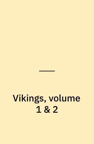 Vikings, volume 1 & 2