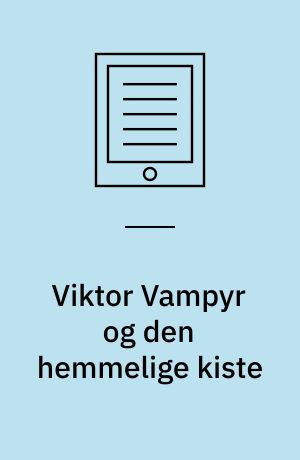 Viktor Vampyr og den hemmelige kiste
