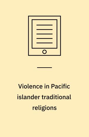 Violence in Pacific islander traditional religions