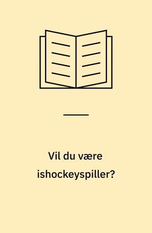 Vil du være ishockeyspiller?