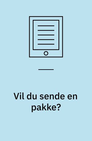 Vil du sende en pakke?